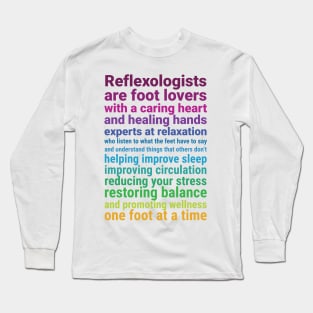 Reflexologists are foot lovers (colorful) Long Sleeve T-Shirt